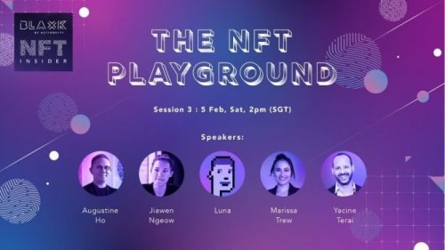 In Session 3 of our NFT Insider, The NFT Playground, we invite experts from NFT marketplaces and blockchain to join us as we discuss how each platform pushes boundaries and empowers creators and collectors to trade with confidence.