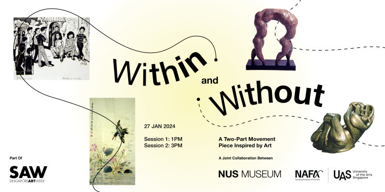 Within and Without - a collaboration between NAFA School of Dance and NUS Museum