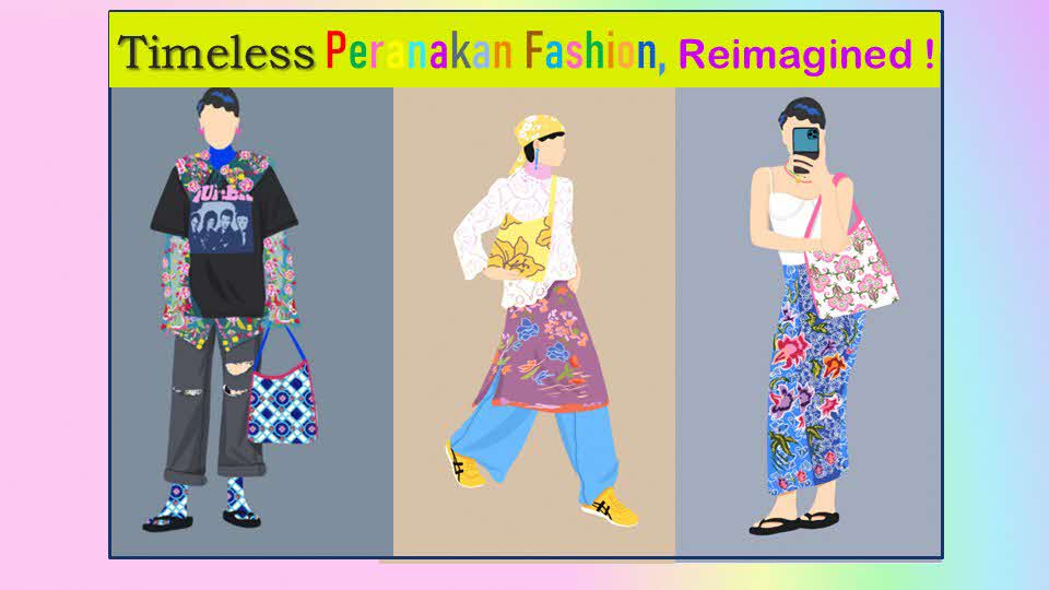 Timeless Peranakan Fashion, Reimagined!